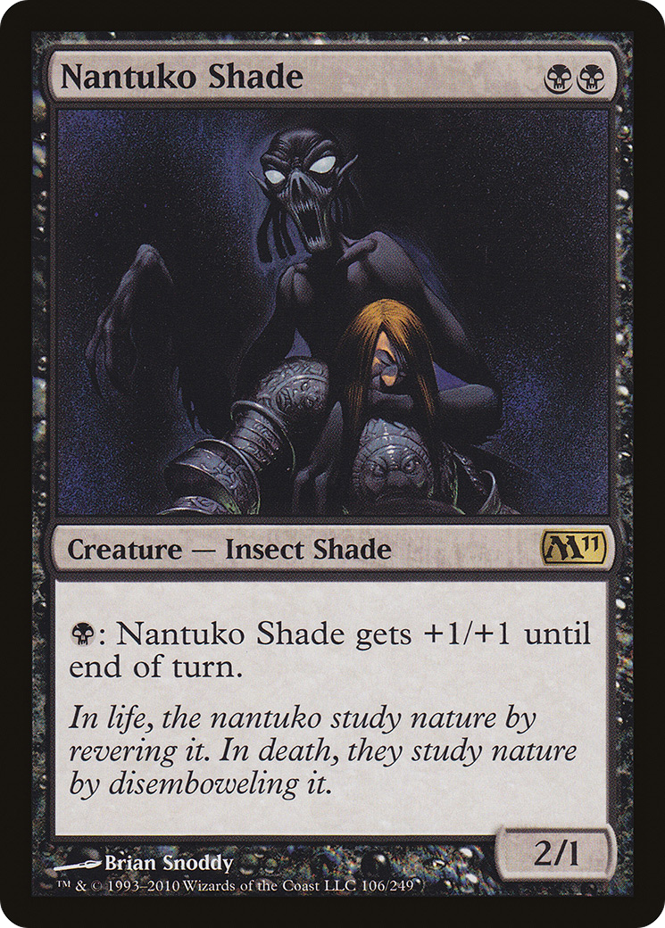 Nantuko Shade (106) Foil - Magic 2011