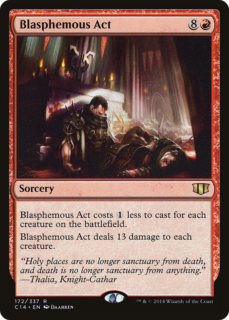 Blasphemous Act (172) - Commander 2014