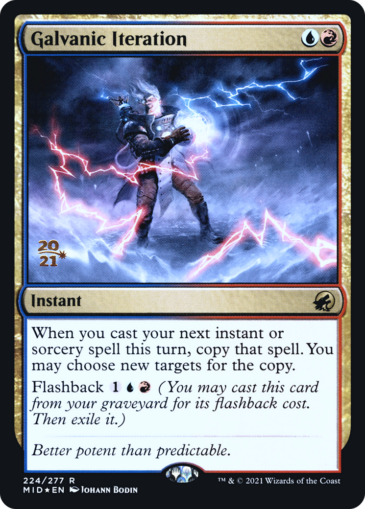 Galvanic Iteration (224s) Foil - Innistrad: Midnight Hunt Promos