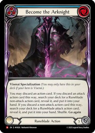 Become the Arknight (AVS026) - Armory Deck: Legends Viserai