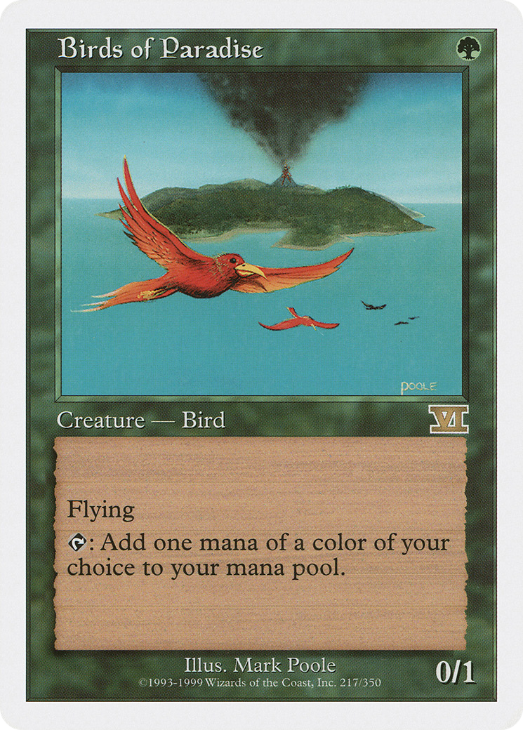 Birds of Paradise (217) - Classic Sixth Edition