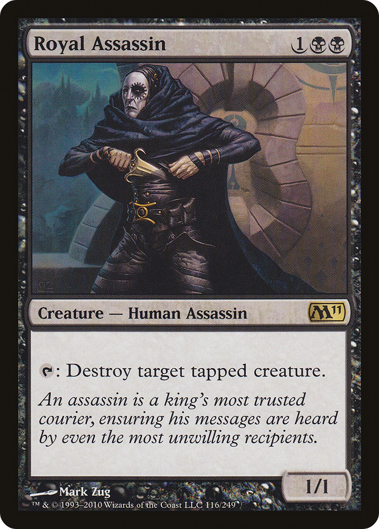 Royal Assassin (116) - Magic 2011