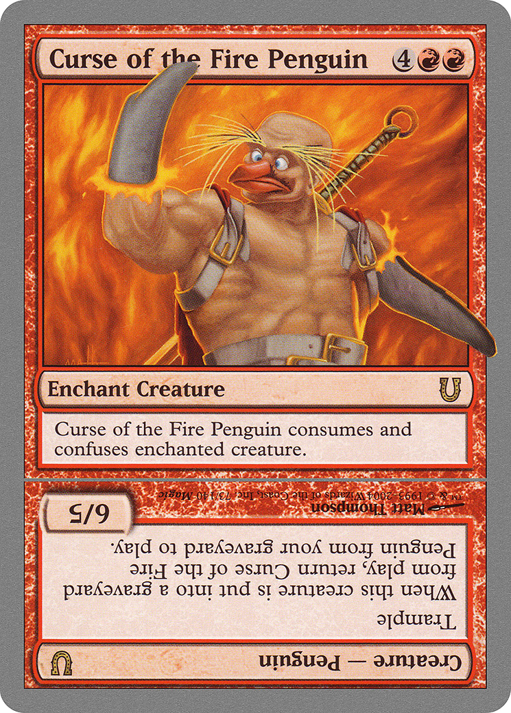 Curse of the Fire Penguin (073) Foil - Unhinged