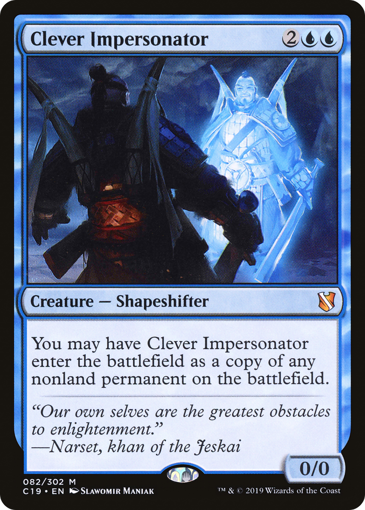 Clever Impersonator (082) - Commander 2019