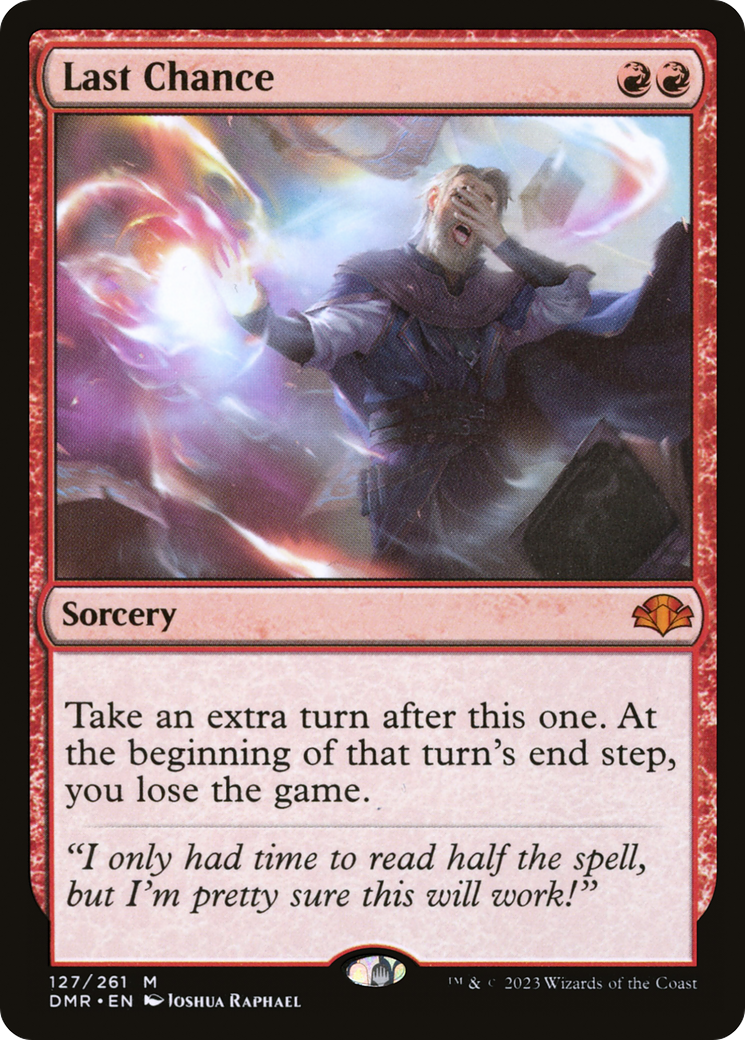 Last Chance (127) - Dominaria Remastered
