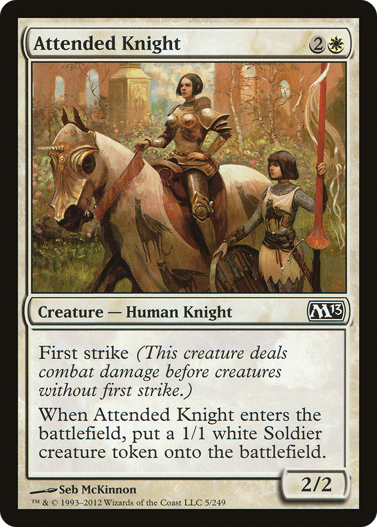 Attended Knight (005) - Magic 2013