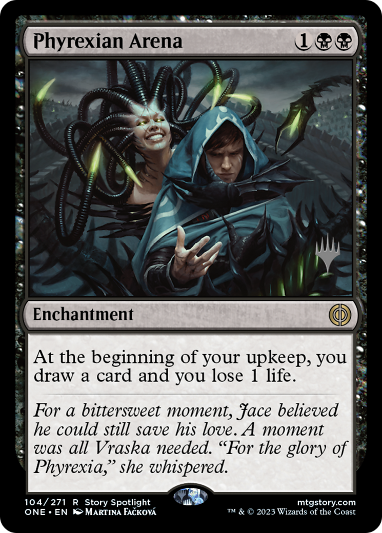 Phyrexian Arena (104) - Phyrexia: All Will Be One Promos
