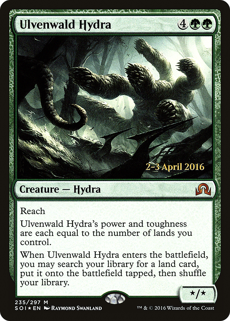 Ulvenwald Hydra (235) Foil - Shadows over Innistrad Promos