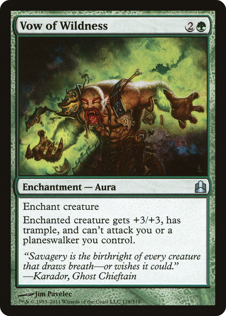Vow of Wildness (178) - Commander 2011