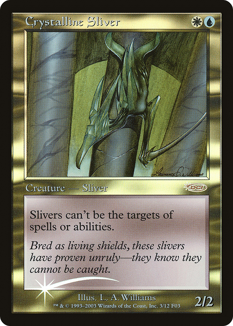 Crystalline Sliver (Retro) (003) Foil - Friday Night Magic 2003