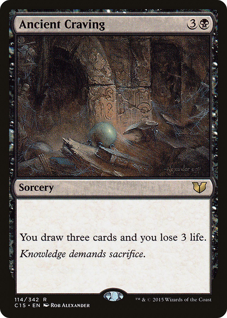 Ancient Craving (114) - Commander 2015