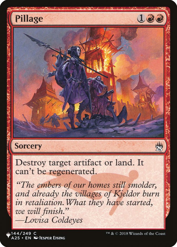 Pillage (A25-144) - The List