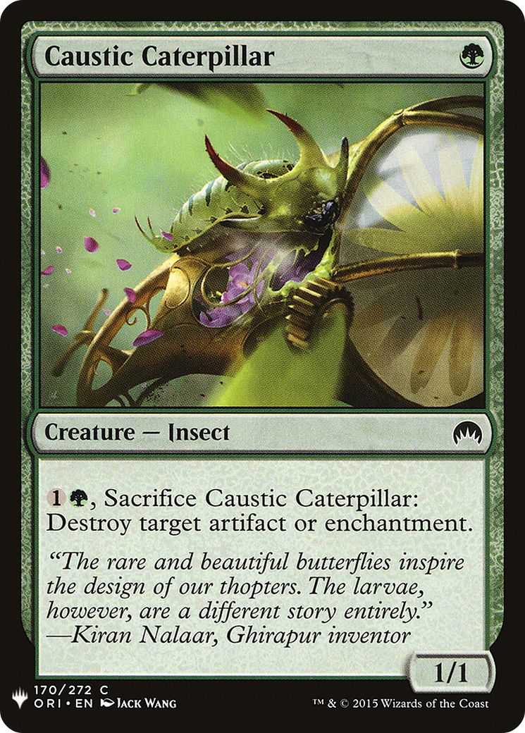 Caustic Caterpillar (ORI-170) - The List
