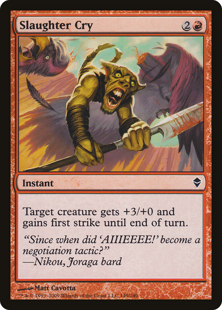 Slaughter Cry (149) - Zendikar