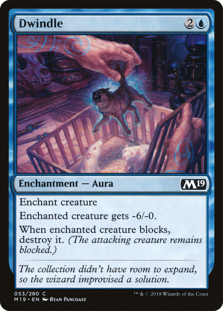 Dwindle (053) - Core Set 2019