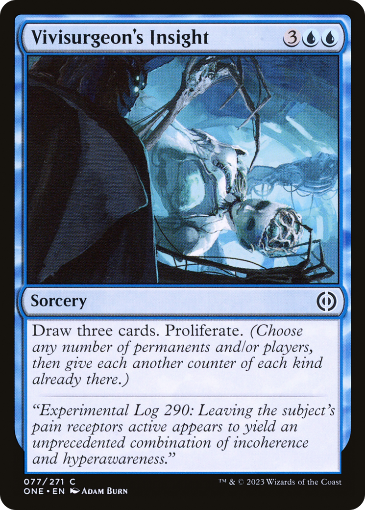 Vivisurgeon's Insight (077) - Phyrexia: All Will Be One
