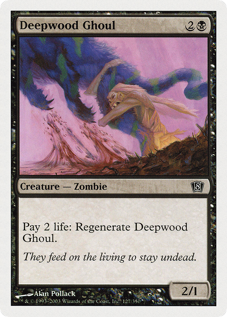 Deepwood Ghoul (127) Foil - Eighth Edition
