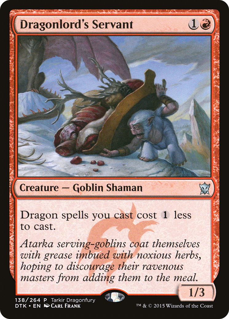 Dragonlord's Servant (138) - Tarkir Dragonfury