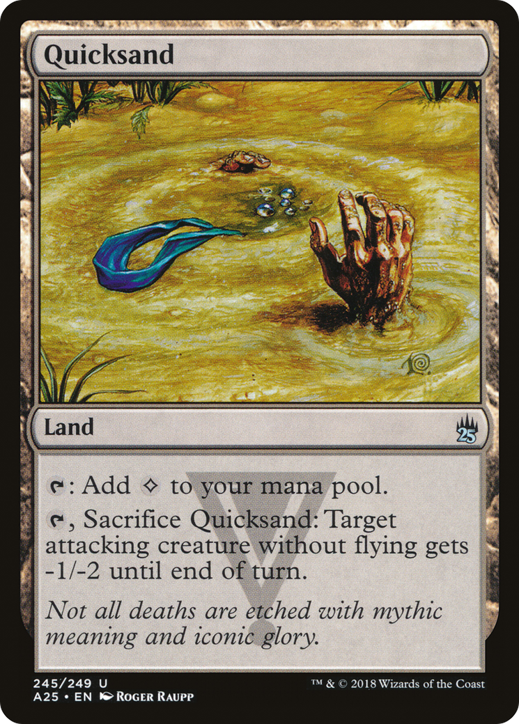 Quicksand (245) - Masters 25