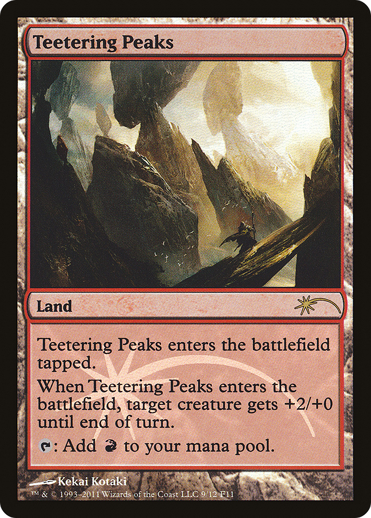 Teetering Peaks (009) Foil - Friday Night Magic 2011