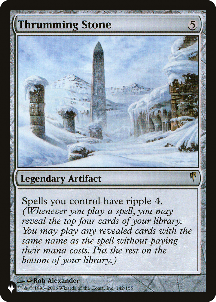 Thrumming Stone (142/155) - The List