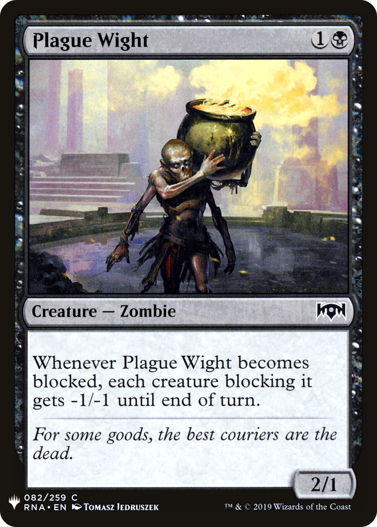 Plague Wight (RNA-82) - The List