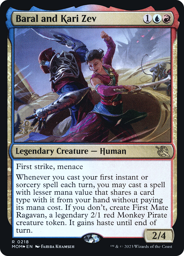 Baral and Kari Zev (218) Foil - March of the Machine Promos