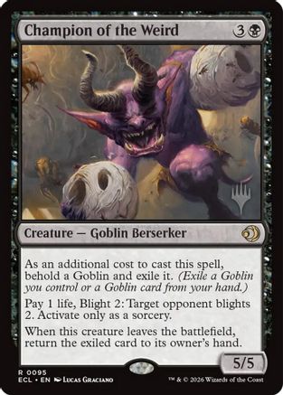 Champion of the Weird (Promo Pack) (095) Foil - Lorwyn Eclipsed