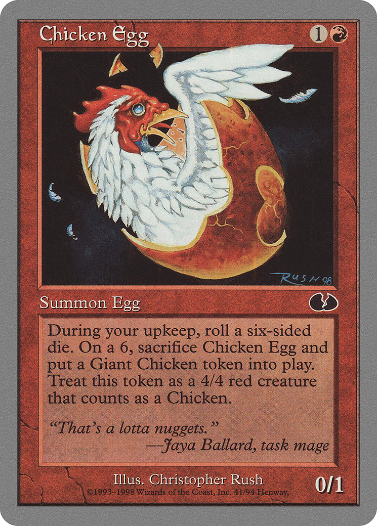 Chicken Egg (041) - Unglued