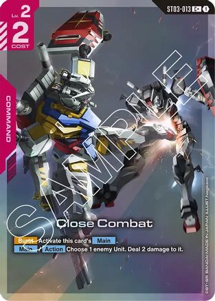 Close Combat (C+) (ST03-013) Holofoil - Starter Deck 06: Clan Unity
