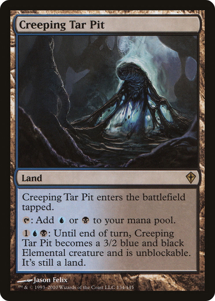 Creeping Tar Pit (134) - Worldwake