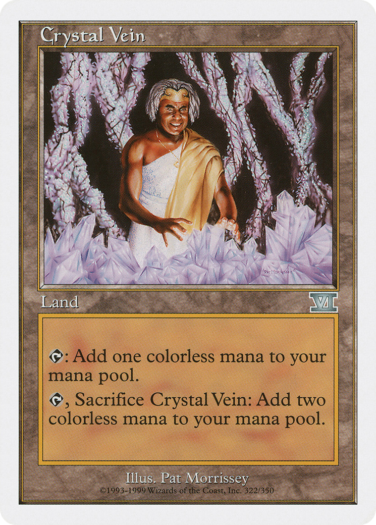 Crystal Vein (322) - Classic Sixth Edition