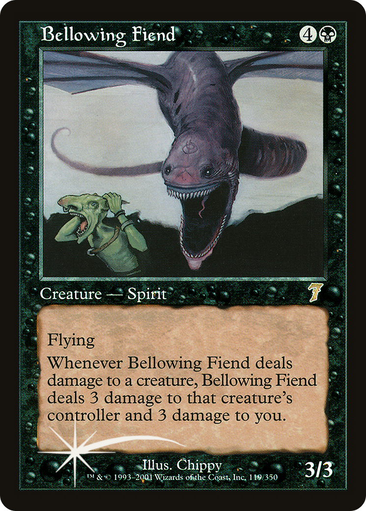 Bellowing Fiend (119) - Seventh Edition