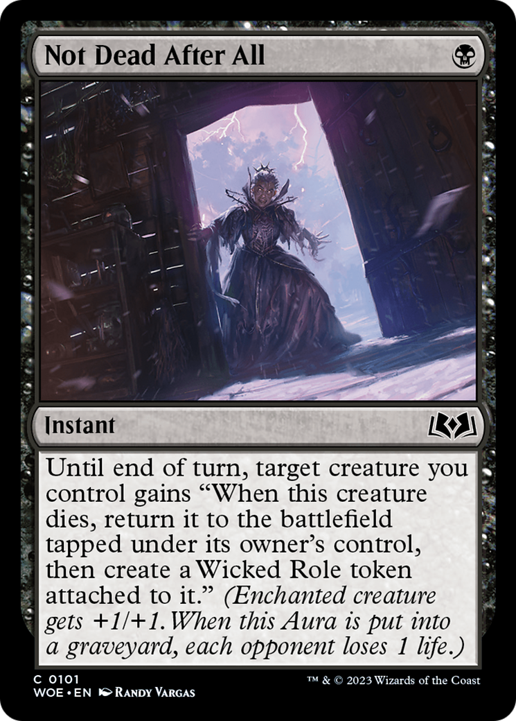Not Dead After All (101) Foil - Wilds of Eldraine