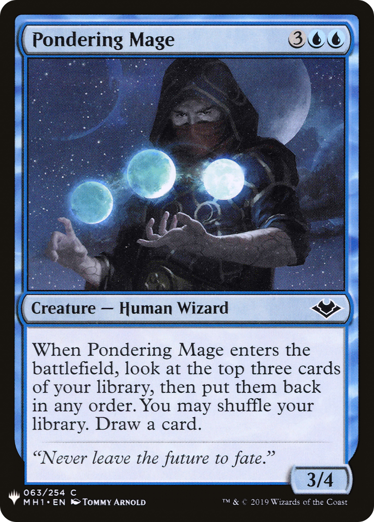 Pondering Mage (MH1-63) - The List