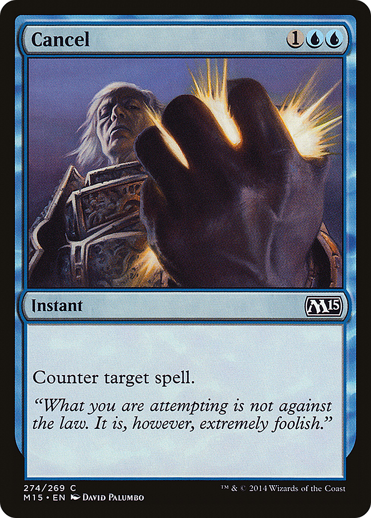 Cancel (274) - Magic 2015