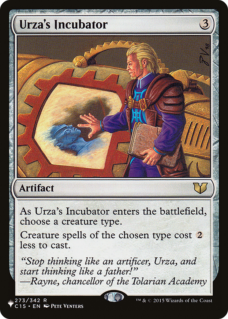 Urza's Incubator (273) - The List