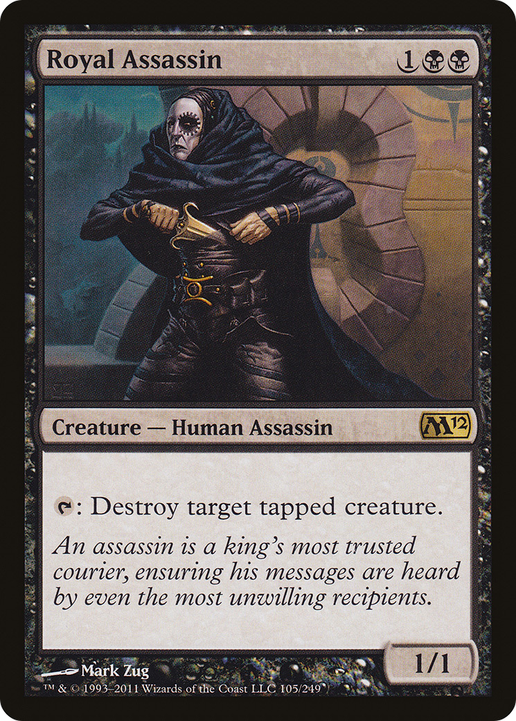 Royal Assassin (105) - Magic 2012