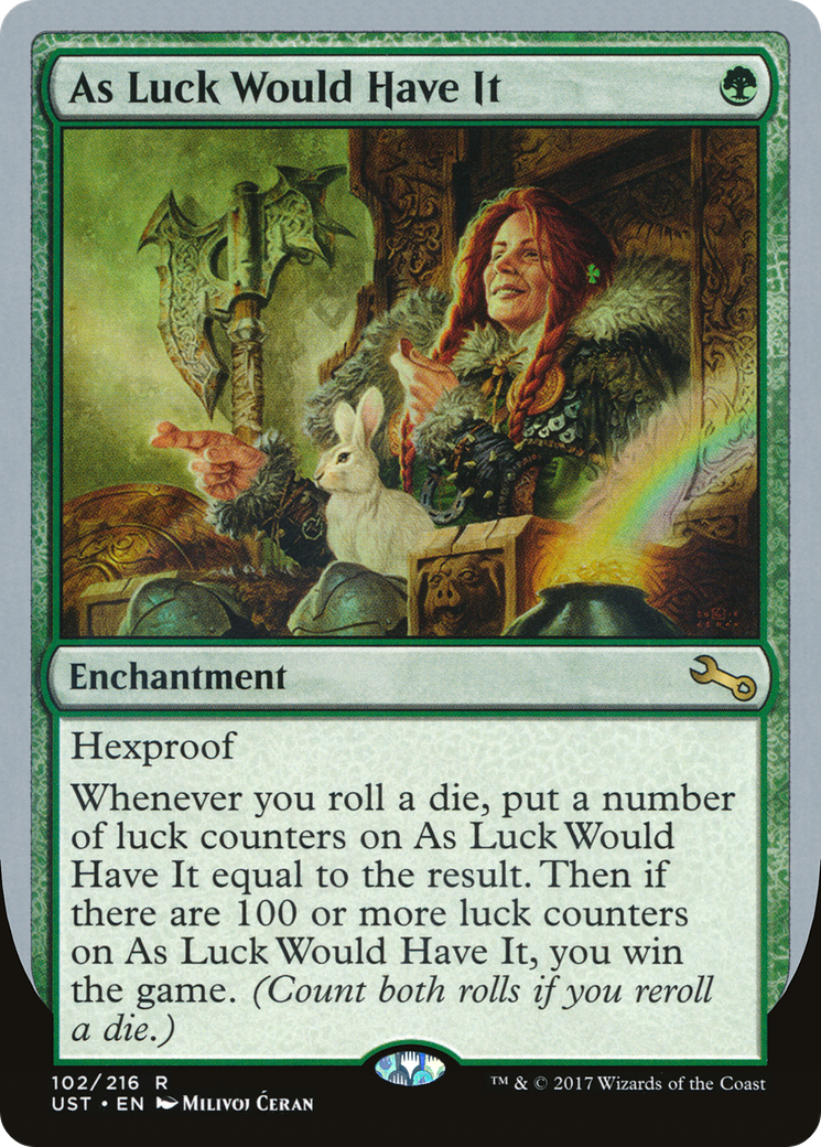 As Luck Would Have It (102) Foil - Unstable