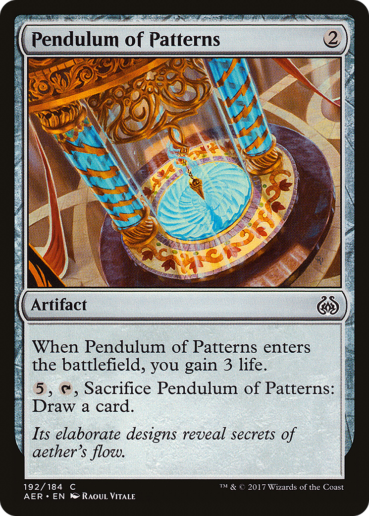 Pendulum of Patterns (192) - Aether Revolt