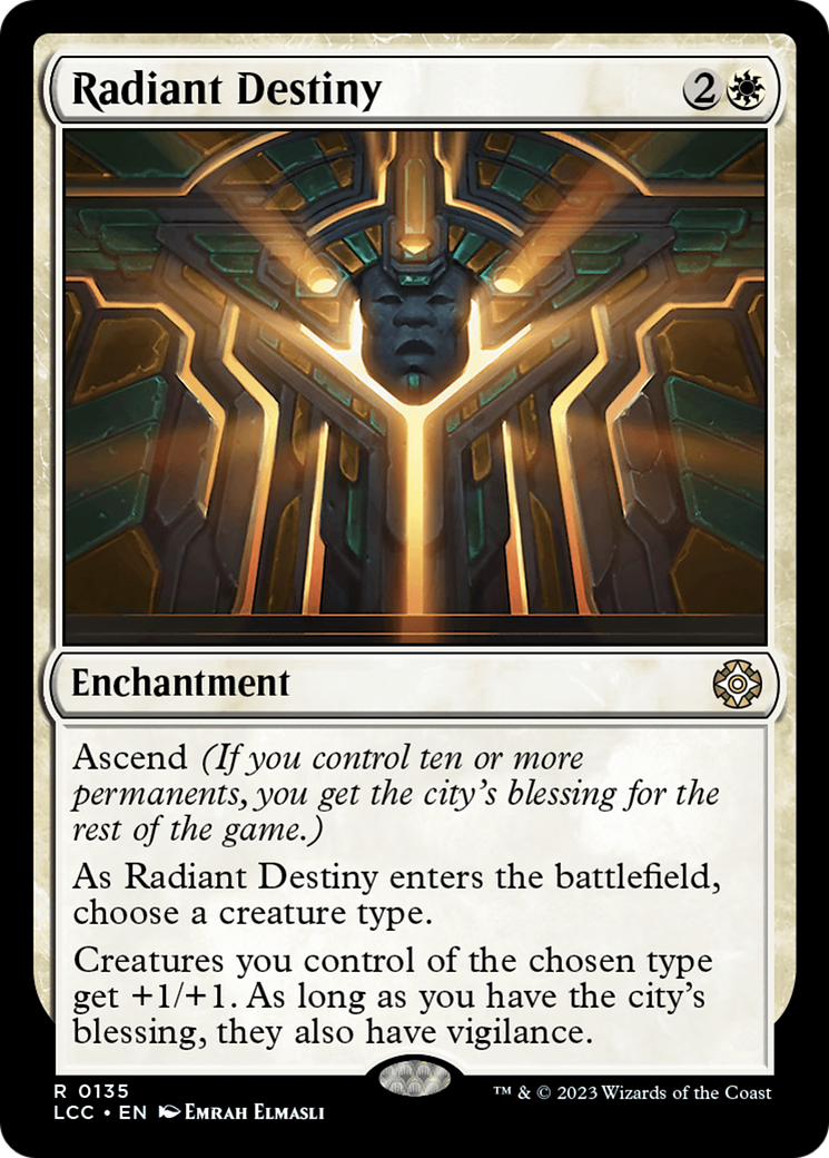 Radiant Destiny (135) - The Lost Caverns of Ixalan Commander