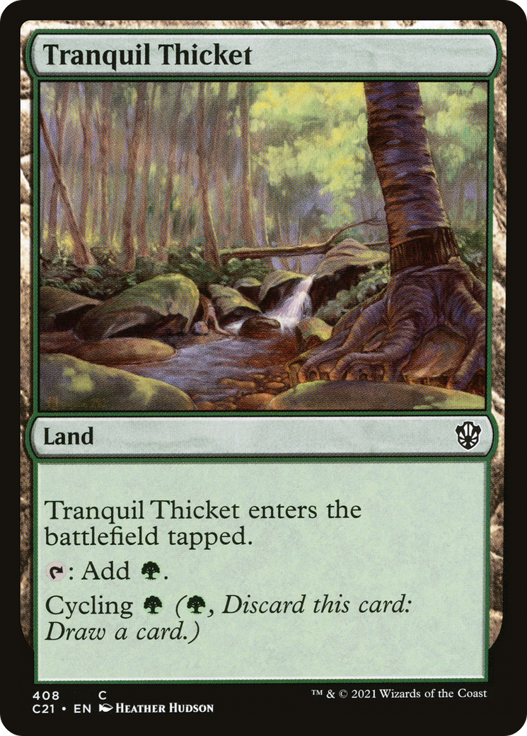 Tranquil Thicket (408) - Commander 2021
