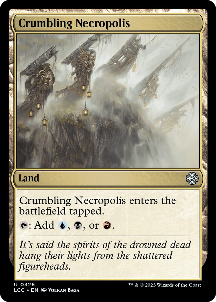 Crumbling Necropolis (326) - The Lost Caverns of Ixalan Commander