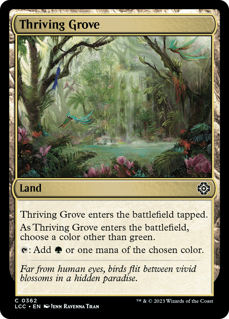 Thriving Grove (362) - The Lost Caverns of Ixalan Commander