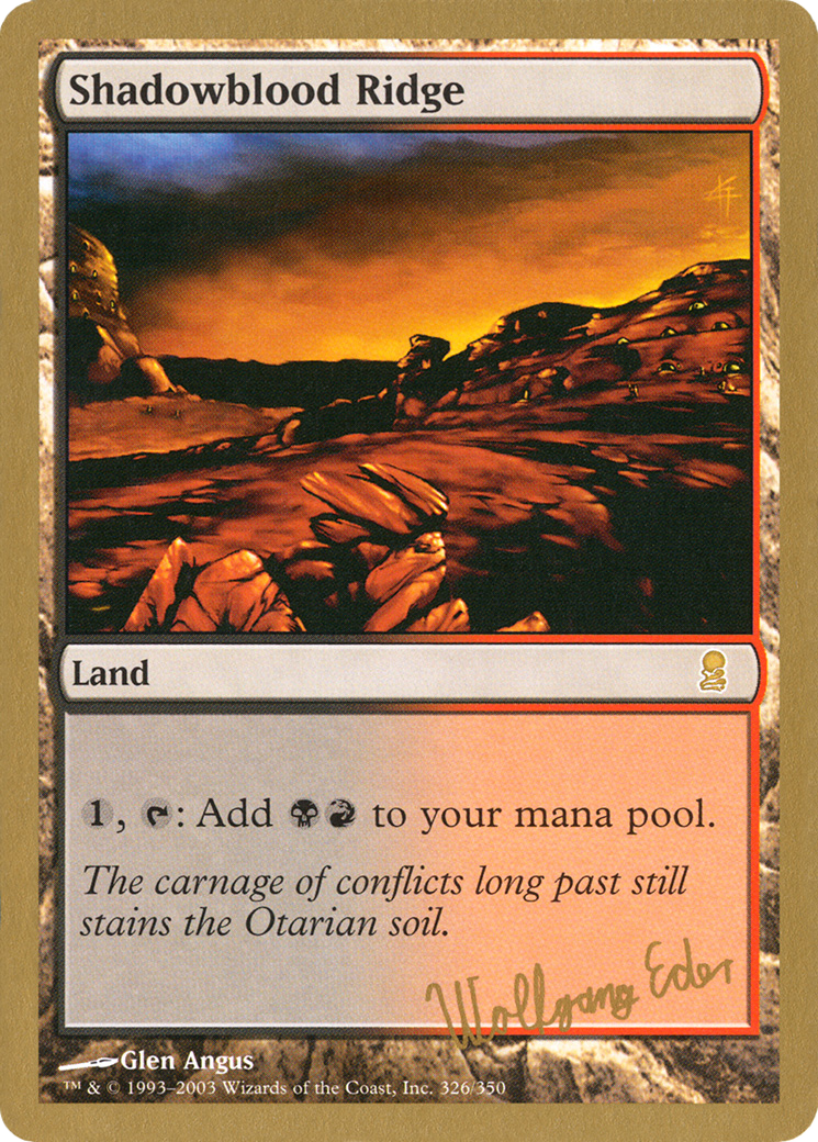 Shadowblood Ridge - 2003 Wolfgang Eder (ODY) - World Championship Decks 2003