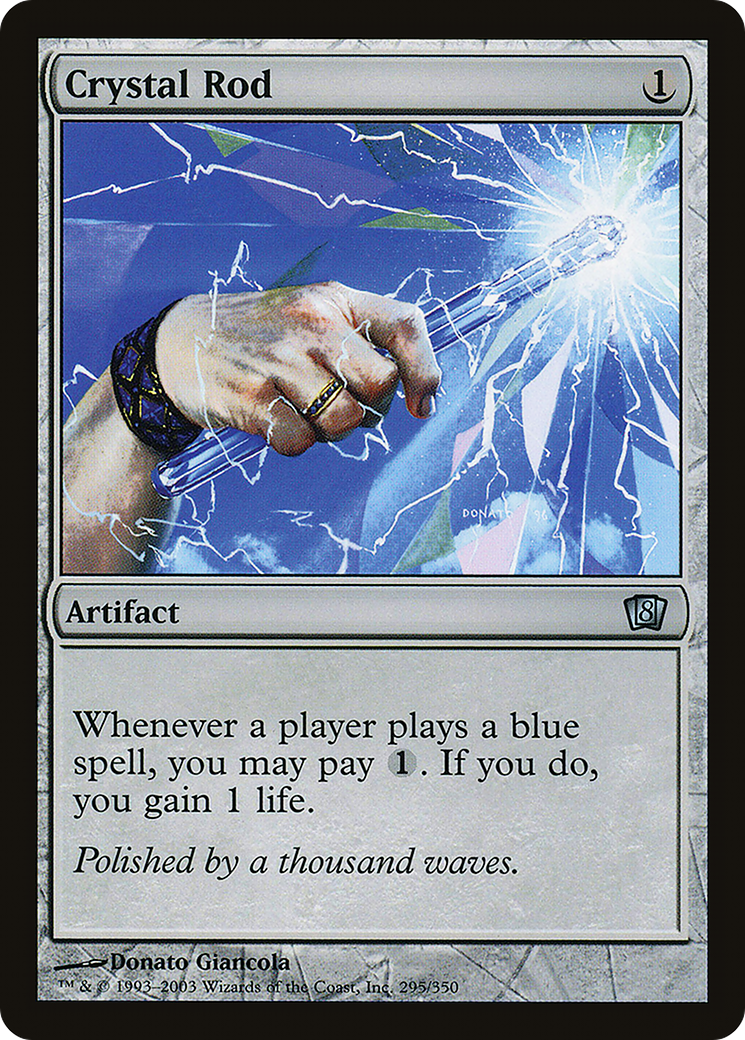 Crystal Rod (295) Foil - Eighth Edition