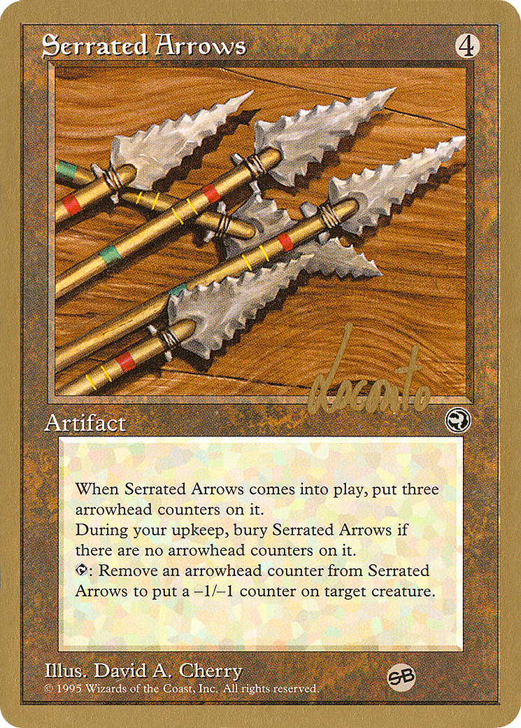 Serrated Arrows - 1996 Michael Loconto (HML) (SB) - Pro Tour Collector Set