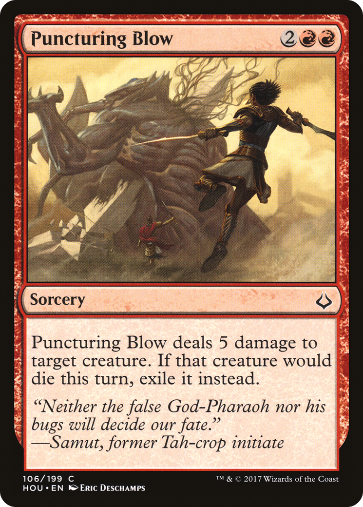 Puncturing Blow (106) - Hour of Devastation