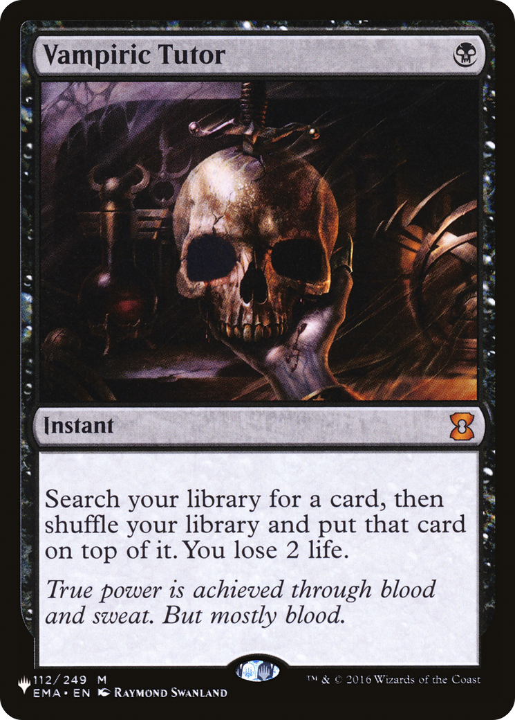 Vampiric Tutor (112/249) - The List