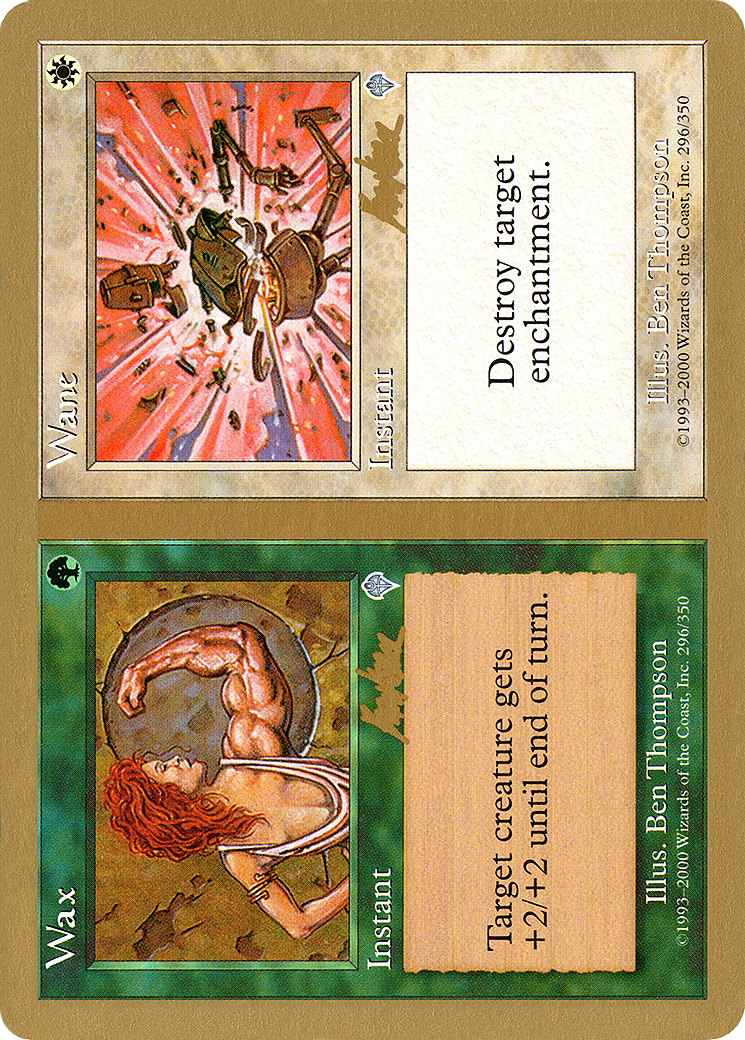 Wax // Wane - 2002 Brian Kibler (INV) (Retro) - World Championship Decks 2002